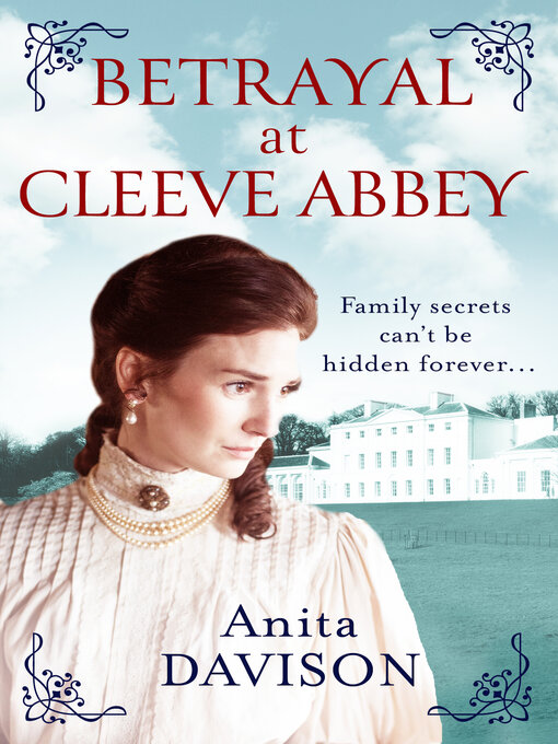 Title details for Betrayal at Cleeve Abbey by Anita Davison - Available